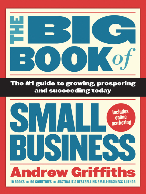 Title details for The Big Book of Small Business by Andrew Griffiths - Available